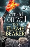 Bernard Cornwell - The Flame Bearer ( The Last Kingdom #10 )
