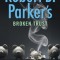 Robert B. Parker&#039;s Broken Trust