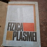 Fizica plasmei - G. Bratescu