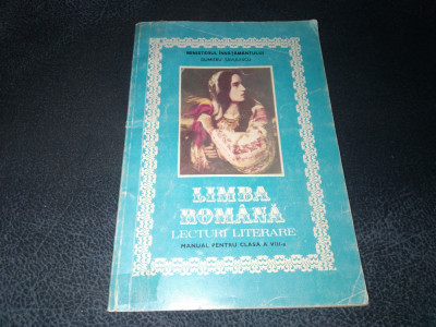 LIMBA ROMANA LECTURI LITERARE MANUAL PENTRU CLASA A VIII A 1997 foto
