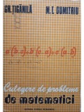 Gh. Tiganila - Culegere de probleme de matematici (Editia: 1979)