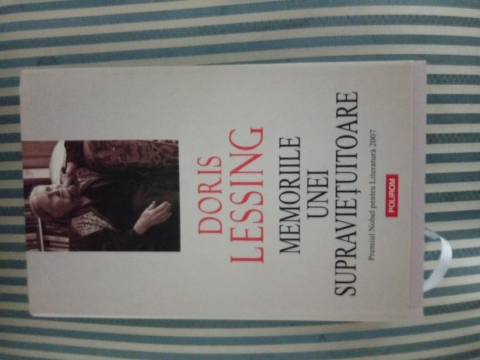 Doris Lessing Memoriile unei supravietuitoare, Nobel pentru Literatura 2007