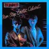 Soft Cell &lrm;&ndash; Non-Stop Erotic Cabaret vg+ / nm CD new wave, synth pop Mercury UK 1996