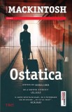 Ostatica - Clare Mackintosh - Trei