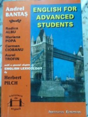ENGLISH FOR ADVANCED STUDENTS-ANDREI BANTAS, RODICA ALBU, MARIANA POPA, CARMEN CIOBANU, AUREL TROFIN, HERBE-99012