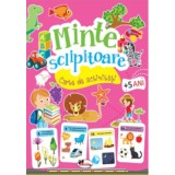 Minte sclipitoare. Carte de activitati +5 ani - Dreamland Publications