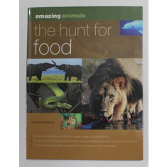 THE HUNT FOR FOOD by MICHAEL CHINERY , 2004