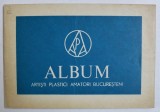 ALBUM ARTISTI PLASTICI AMATORI BUCURESTENI de PETRE GHEBAN ...HAIM LEIBOVICI , 1975