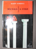RACEALA/A COLD de MARIN SORESCU 1978 *COTOR LIPIT CU SCOTCH