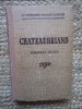 Chateaubriand - Morceaux Choisis Rene Canat 1936, H Didier/Privat, Editie Cartonata, Franceza, 549 Pagini