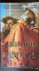 Asasinul si profetul Guilllaume Prevost