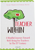 The Teacher Within carte non-fictiune hardcover Susan Shapiro Simona Baciu Studio Impress Design
