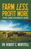 Farm Less, Profit More: Lessons in Regenerative Grazing