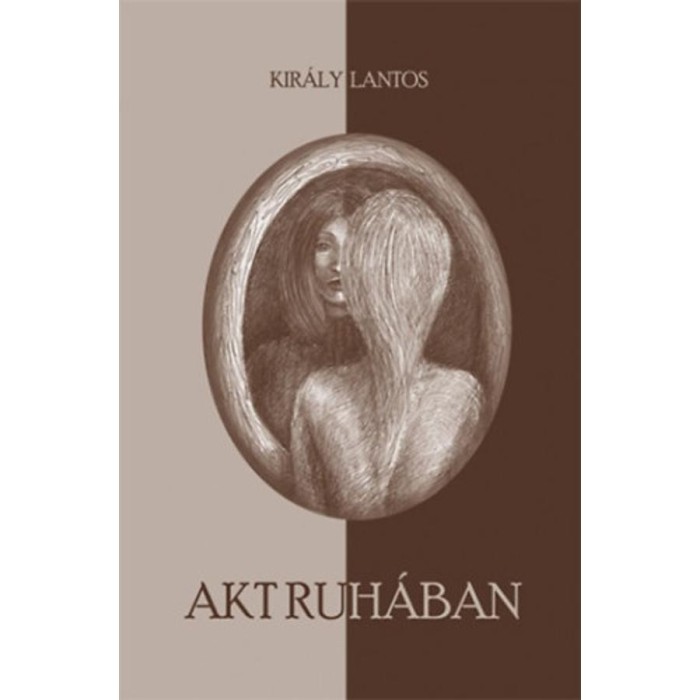 Akt ruh&aacute;ban - Kir&aacute;ly Lantos