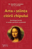 Arta și știința citirii chipului - Paperback brosat - Jennifer Lamonica - For You