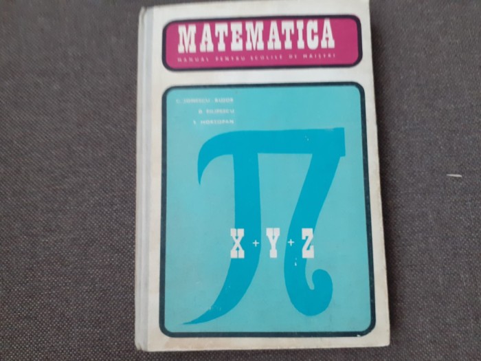 C IONESCU BUJOR D. Filipescu - Matematica. Manual pentru scolile tehnice de maistri