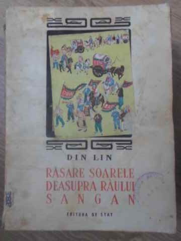 RASARE SOARELE DEASUPRA RAULUI SANGAN-DIN LIN-231987