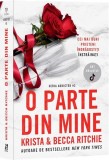O parte din mine (Vol. 3) - Paperback brosat - Krista Ritchie, Becca Ritchie - Epica Publishing