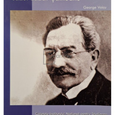 George Voicu - Radiografia unei expatrieri: cazul Lazar Saineanu (semnata) (editia 2008)