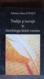 Traditie si inovatie in morfologia limbii romane