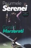 Pe urmele Serenei. Meta-analiza unui fenomen - Gerald Marzorati, Carte, 2021, 299 pagini, brosata, romana