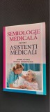 Semiologie medicala pentru asistenti medicali - Monica Moldoveanu Mihaela Vasile