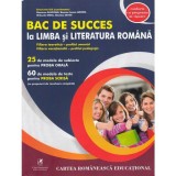 Bac de succes la limba si literatura romana filiera teoretica - profil umanist, filiera vocationala - profil pedagogic, Emanuela Ilie (Coord), Ramona, cartea romaneasca