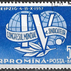 ROMÂNIA 1957 - LP 441 - CONGRESUL SINDICATELOR DE LA LEIPZIG - SERIE UZATĂ (R7)