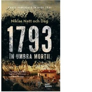 1793. In umbra mortii foto
