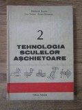 Stefanuta Enache - Tehnologia sculelor aschietoare ( vol. 2 )