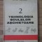 Stefanuta Enache - Tehnologia sculelor aschietoare ( vol. 2 )