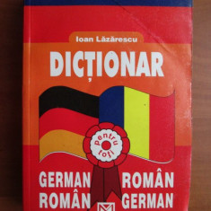 Ioan Lazarescu - Dictionar German-Roman, Roman-German