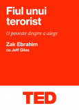 Fiul unui terorist | Zak Ebrahim, Jeff Giles, 2021, Black Button Books