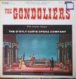 Disc vinil, LP. The Gondoliers (Record 2)-Gilbert, Sullivan, D&#039;Oyly Carte Opera Company, Rock and Roll