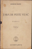 HST C399 Țara de peste veac Poesii 1940 Nichifor Crainic