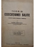 Eugen Herovanu - Teoria executiunei silite (Editia: 1942)