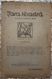 Tara noastra// revista culturala condusa de Octavian Goga, nr. 20-21 din 12 iunie 1927