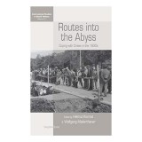 Routes into the Abyss International Studies in Social History