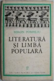 Literatura si limba populara &ndash; Miron Pompiliu