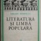 Literatura si limba populara &ndash; Miron Pompiliu