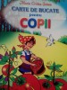 Maria Cristea Soimu - Carte de bucate pentru copii (Editia: 2012)