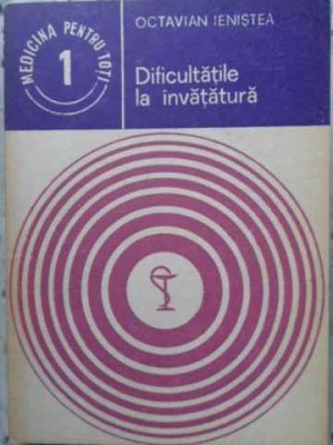 DIFICULTATILE LA INVATATURA-OCTAVIAN IENISTEA-255808 foto