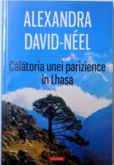 CALATORIA UNEI PARIZIENCE IN LHASA de ALEXANDRA DAVID NEEL , 2014 foto