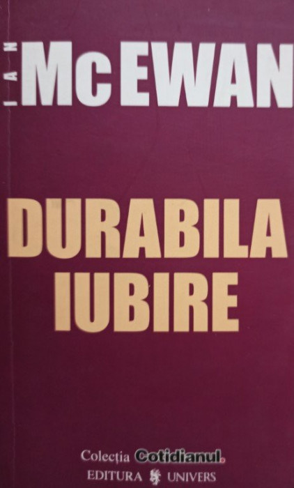 Ian McEwan - Durabila iubire (2006)