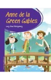 Anne de la Green Gables. Prima mea biblioteca - Lucy Maud Montgomery