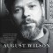 August Wilson: A Life