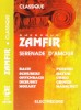 Caseta audio: Gheorghe Zamfir - Serenade d&#039;amour ( originala Electrecord ), Casete audio, Clasica