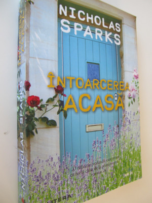 Intoarcerea acasa - Nicholas Sparks foto