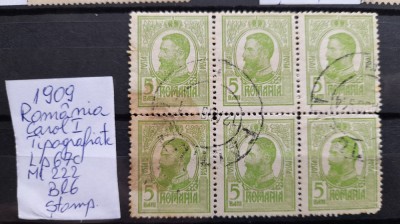1909-Romania-Carol I tipografiate-Bl6-stampilat foto