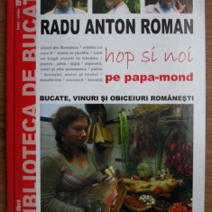 Radu Anton Roman - Hop si noi pe papa-mond ( Nr. 1 )